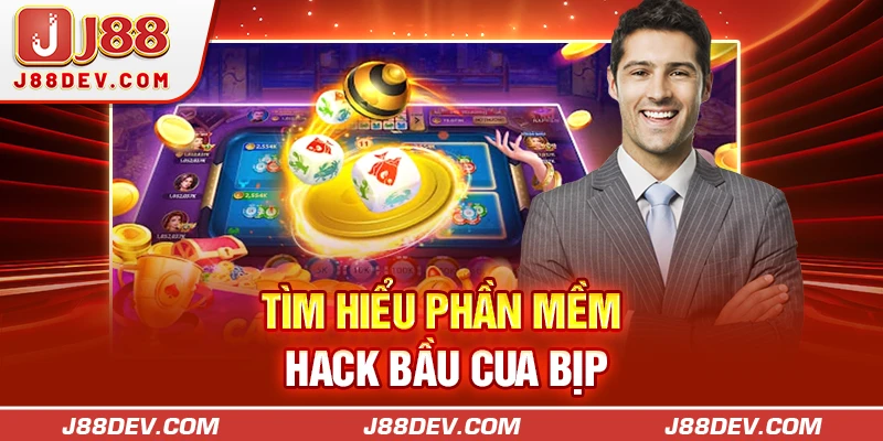 Tìm hiểu phần mềm hack bầu cua bịp